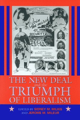 The New Deal and the Triumph of Liberalism 1