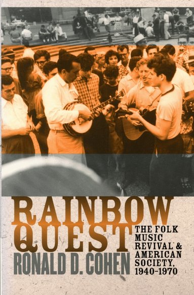 Ronald D. Cohen - Rainbow Quest, Häftad