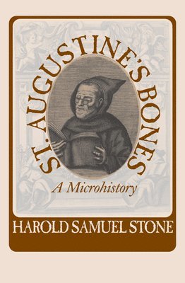 bokomslag St.Augustine's Bones