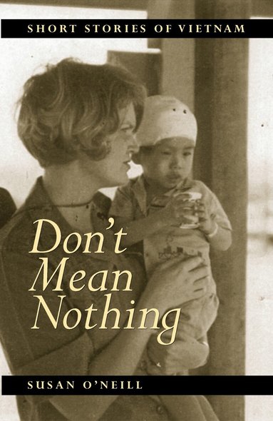 Susan O'Neill - Don't Mean Nothing, Häftad