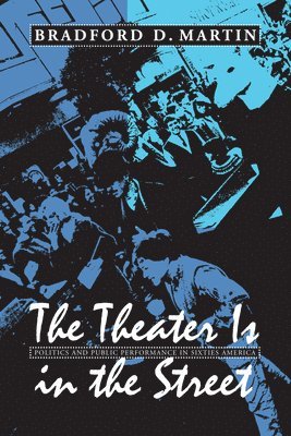 The Theater is in the Street 1