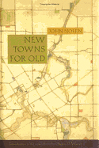 New Towns for Old 1