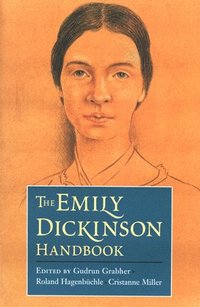 bokomslag The Emily Dickinson Handbook