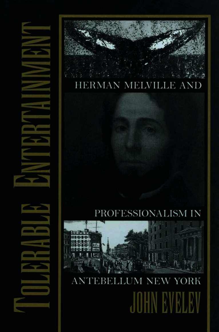 John Evelev - Tolerable Entertainment, Inbunden