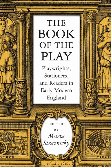 Marta Straznicky - Book of the Play, Häftad