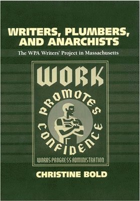 bokomslag Writers, Plumbers and Anarchists