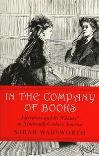 bokomslag In the Company of Books