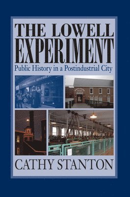 The Lowell Experiment 1