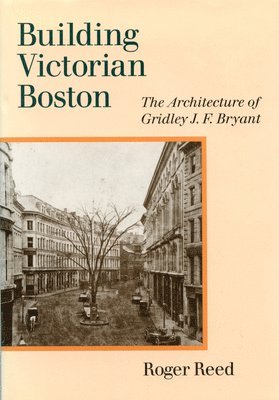 bokomslag Building Victorian Boston