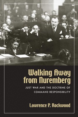 bokomslag Walking Away from Nuremberg