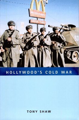 bokomslag Shaw, T: Hollywood's Cold War