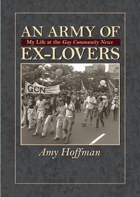 Amy Hoffman - Army of Ex-lovers, Häftad