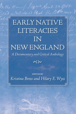 bokomslag Early Native Literacies in New England