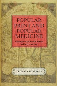 bokomslag Popular Print and Popular Medicine