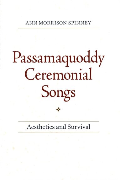 bokomslag Passamaquoddy Ceremonial Songs