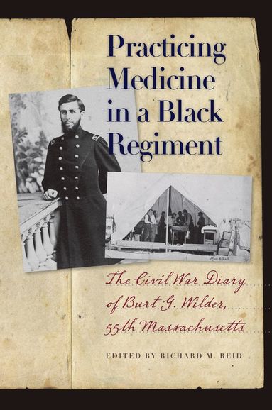 bokomslag Practicing Medicine in a Black Regiment