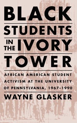 Black Students in the Ivory Tower 1