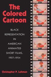 bokomslag The Colored Cartoon