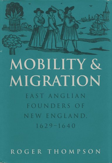 Roger Thompson - Mobility and Migration, Häftad