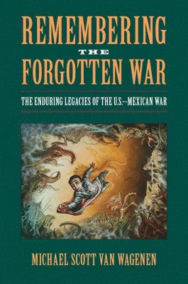 Michael Scott Van Wagenen, Michael Scott Van Wagenen - Remembering the Forgotten War, Häftad