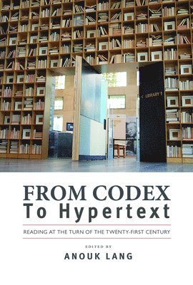 bokomslag From Codex to Hypertext