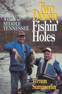 bokomslag Two Dozen Fishin' Holes