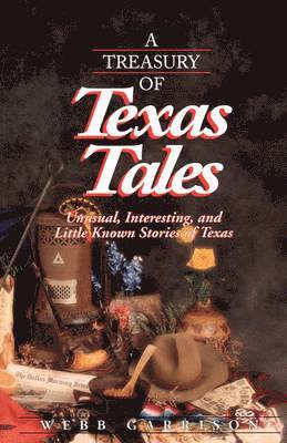 bokomslag A Treasury of Texas Tales