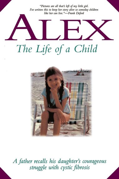 bokomslag Alex-The Life of a Child
