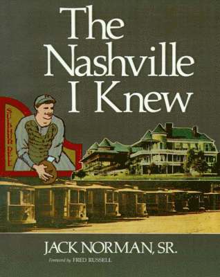 Nashville I Knew