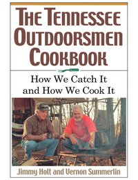 bokomslag Tennessee Outdoorsmen Cookbook