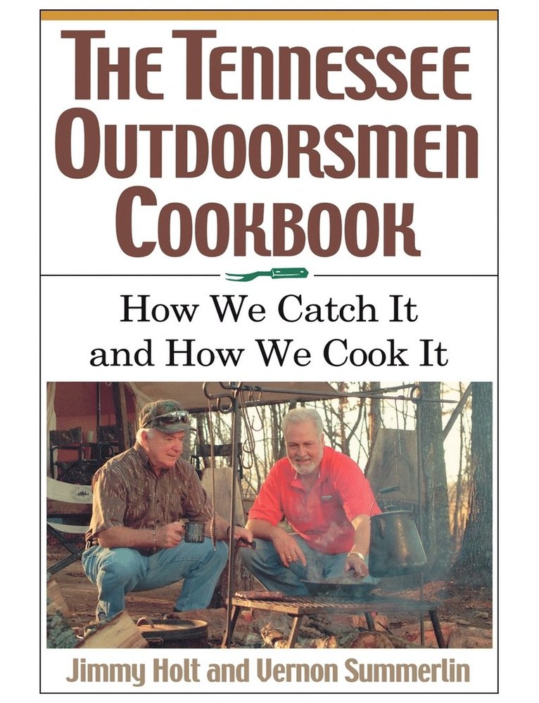 Tennessee Outdoorsmen Cookbook 1