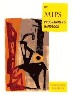 The MIPS Programmer's Handbook 1
