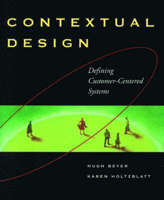 Karen Holtzblatt, Hugh Beyer - Contextual Design, Häftad