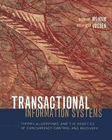 Gerhard Weikum, Gottfried Vossen - Transactional Information Systems, Inbunden