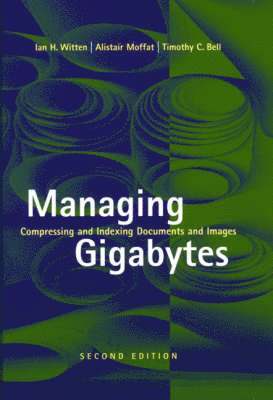 bokomslag Managing Gigabytes 2nd Edition
