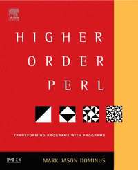 bokomslag Higher-Order Perl: Transforming Programs with Programs