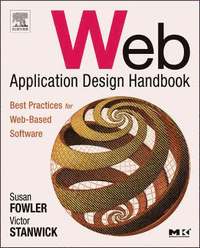 bokomslag Web Application Design Handbook: Best Practices for Web-based Software