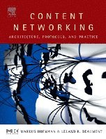 Markus Hofmann, Leland R. Beaumont - Content Networking, Inbunden
