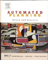 Malik Ghallab, Dana Nau, Paolo Traverso - Automated Planning, Inbunden