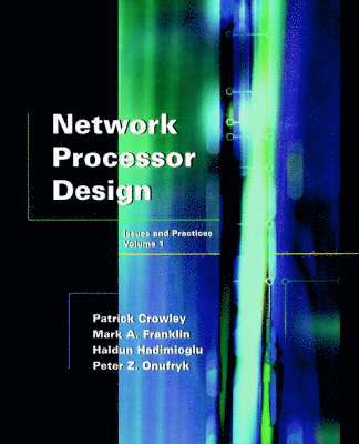 Network Processor Design 1