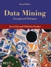 Jiawei Han, Jian Pei, Micheline Kamber - Data Mining, Southeast Asia Edition, Inbunden