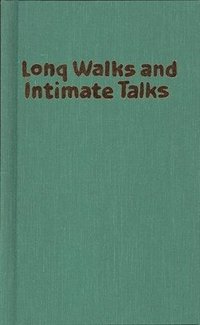 bokomslag Long Walks and Intimate Talks