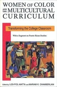 bokomslag Women of Color and the Multicultural Curriculum