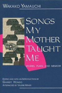 bokomslag Songs My Mother Taught Me