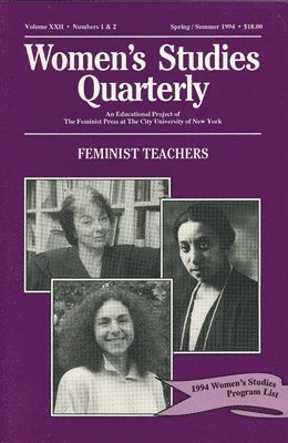 Toni McNaron, Nancy Porter - Women's Studies Quarterly (94:1-2), Häftad