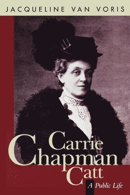 bokomslag Carrie Chapman Catt