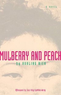 bokomslag Mulberry And Peach