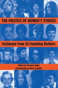 bokomslag The Politics of Women's Studies