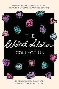 bokomslag The Weird Sister Collection