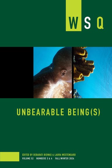 Debarati Biswas, Laura Westengard - Unbearable Being(s), Häftad